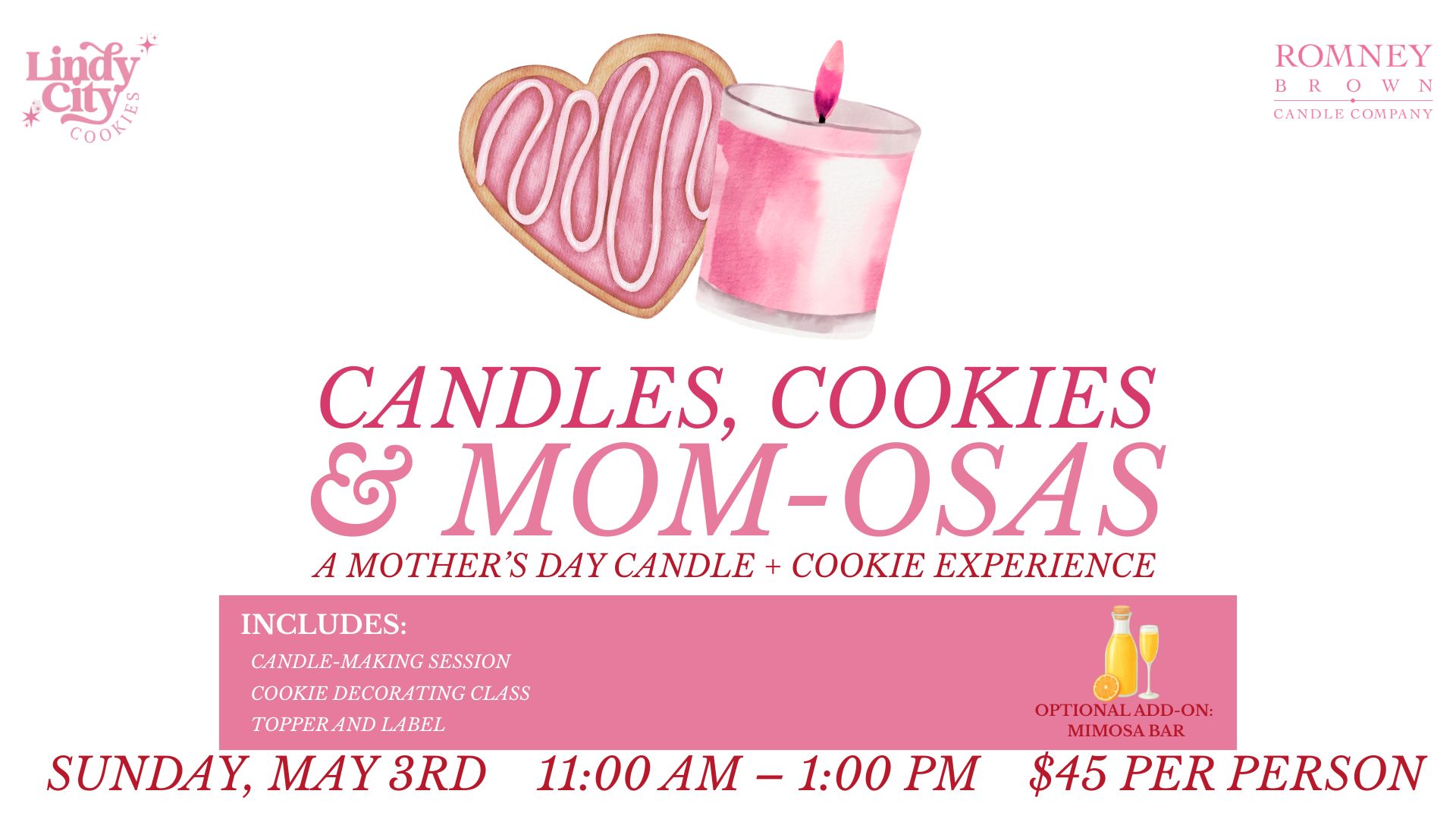 Candles, Cookies and Mom-osas: A Mothers Day Candle + Cookie Experience